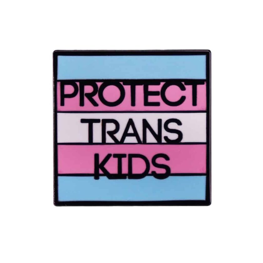 Protect trans kids, protégeons les enfants trans