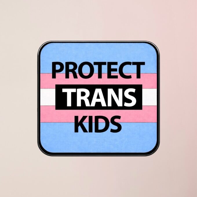 PINS - PROTECT TRANS KIDS