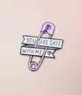 pins queer lgbtq+ safe with me